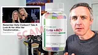 The Truth About Simply Lean Keto ACV Gummies Reviews Mentioning Kelly Clarkson. It's All a Scam