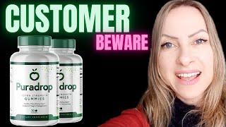 PURADROP - PURADROP REVIEW (WARNING!) PURADROP WEIGHT LOSS - Is Puradrop Weight Loss Gummies Legit?