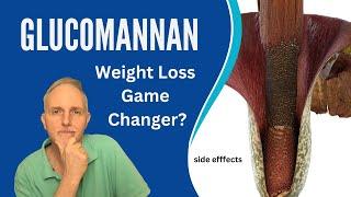 Glucomannan: Best Weight Loss Fiber? Pros & Cons.