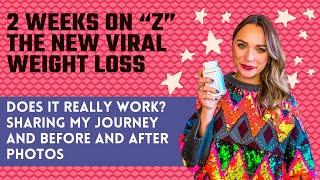 2 weeks on "Z" - the NEW VIRAL WEIGHT LOSS SUPPLEMENT | Does it really work? My journey with photos.