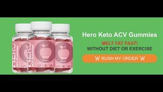 Hero Keto ACV Gummies - Official Website Buy Now