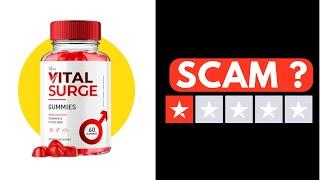 Vital Surge Testo Gummies EXPOSED - FIND Legit or Scam (2024)