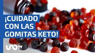 Gomitas keto, alertan sobre riesgos a la salud de estos productos para bajar de peso