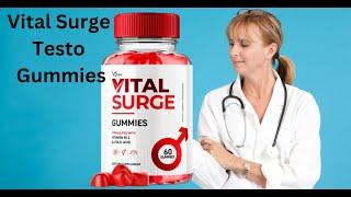 Vital Surge Testo Gummies Reviews [Dr. Barbara O'Neill Explained] Scam Or Legit Price & Really Works