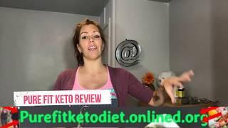 Purefit Keto Diet Review - Purefit Keto Pills Reviews