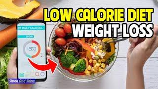 Low calorie diet plan for Weight Loss