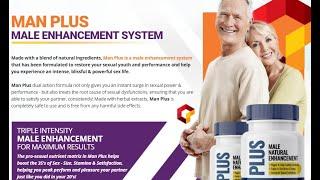 ManPlus Male Enhancement - Dose This ManPlus Male Enhancement Work?