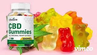 Choice CBD gummies - Pain Relief Benefits, Uses, Results & Side Effects?