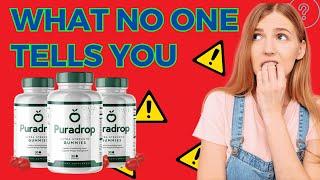 PURADROP GUMMIES ((⚠️WORTH IT?⚠️)) – WEIGHT LOSS GUMMIES REVIEW – PURADROP REVIEW