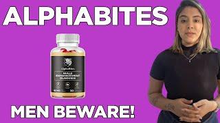 ALPHA BITES SCAM? (✅GET UP YOUR FRIEND!✅) - AlphaBites Male Enhancement - AlphaBites - ALPHABITES