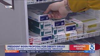 Biden proposes Medicare, Medicaid cover costly weight-loss drugs