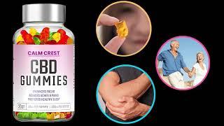 Calm Crest CBD Gummies Official Website! Where To Buy This product?