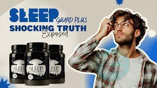 Sleep Guard Plus Review: Overhyped or Effective Sleep Aid?