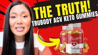 TRUBODY ACV KETO GUMMIES