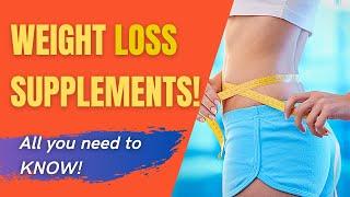 The Best Weight Loss Pills in 2021 [For Faster Results]