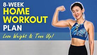 8-Week Home Workout Plan to Lose Weight & Tone Up | Joanna Soh