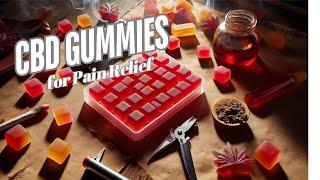 The TRUTH About High-MG CBD Gummies for Pain Relief