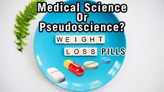 Do Weight Loss Pills Actually Work?