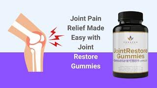 Joint Restore Gummies Review | Natural Joint Pain Relief for Knee