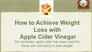 How To Achieve Weight Loss with Apple Cider Vinegar