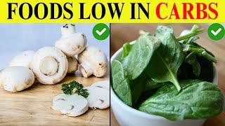 10 Healthiest Foods Low in Carbohydrates | Perfect for Keto and Weight Loss Diet