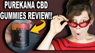 ⚠️(PURE KANA CBD GUMMIES REVIEW!)) PUREKANA FOR WEIGHT LOSS! WHERE TO BUY PURE KANA? PURE KANA PRICE