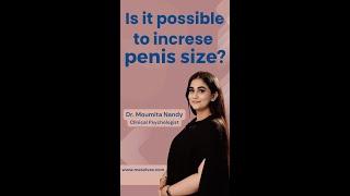 is it possible to increase penis size? #penis #shorts #youtubeshorts #shortvideo #trending #viral