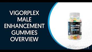 Vigor Plex CBD Gummies USA || Reviews || Ingredients List || Benefits