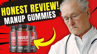 MANUP GUMMIES REVIEW