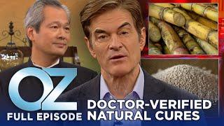 Natural Remedies That Even Doctors Trust | Dr. Oz | S6 | Ep 59 | Full Episode