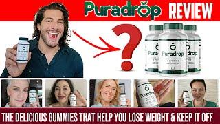 Puradrop Review - Weight Loss Gummy