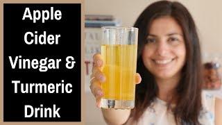 APPLE CIDER VINEGAR AND TURMERIC MORNING DRINK | Turmeric Morning Tonic