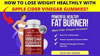 How To Lose Weight Healthily With Apple Cider Vinegar Gummies? Review