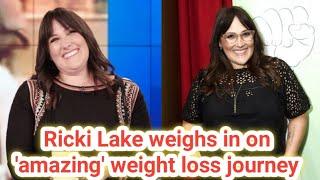 Ricki Lake weighs in on 'amazing' weight loss journey