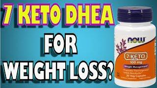 7 KETO DHEA Review for Weight Loss