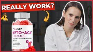 PRO BURN KETO GUMMIES REVIEWS | Does Pro Burn Keto Gummies Work? - Honest Review