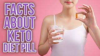 Facts About KETO Diet Pill