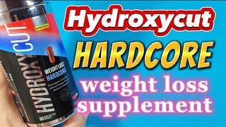 The best weight loss pills - Hydroxycut Hardcore fat burner capsules pills supplement