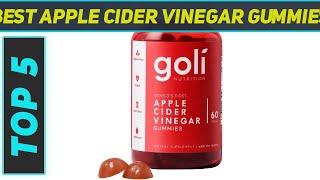 Top 5 Best Apple Cider Vinegar Gummies in 2024