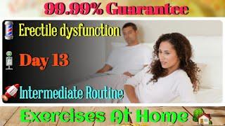 how to improve erectile dysfunction | Intermediate | at home workout